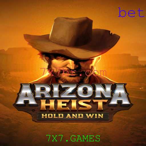 Descubra o Empolgante Jogo ArizonaHeist da 7X7.GAMES
